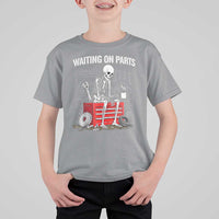 Waiting On Parts Skeleton Mechanic T Shirt For Kid Funny Sarcastic Auto Garage Repair Tech