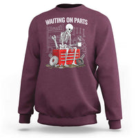 Waiting On Parts Skeleton Mechanic Sweatshirt Funny Sarcastic Auto Garage Repair Tech