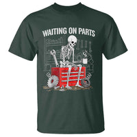 Waiting On Parts Skeleton Mechanic T Shirt Funny Sarcastic Auto Garage Repair Tech