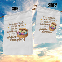 Be A Glitter Dumpling Kawaii Graphic Garden Flag In A World Squish Squad Mystery Box