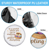 Be A Glitter Dumpling Kawaii Graphic Spare Tire Cover In A World Squish Squad Mystery Box