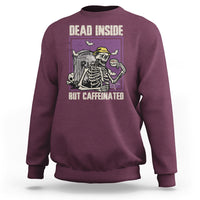 Halloween Sweatshirt Dead Inside But Caffeinated Skeleton Halloween Costume - Wonder Print Shop