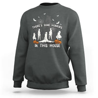 Halloween Sweatshirt There's Some Horrors In This House Ghosts Pumpkin Halloween - Wonder Print Shop