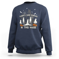 Halloween Sweatshirt There's Some Horrors In This House Ghosts Pumpkin Halloween - Wonder Print Shop
