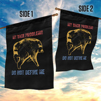 Funny Jimothy Meme Back Pain Humor Garden Flag My Back Problems Do Not Define Me Viral Seattle Raccoon