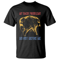 Funny Jimothy Meme Back Pain Humor T Shirt My Back Problems Do Not Define Me Viral Seattle Raccoon