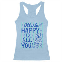 Cute Otter Pun Back To School Retro Preppy Racerback Tank Top Otterly Happy To See You