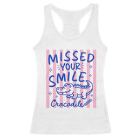 Cute Crocodile Pun Back To School Retro Preppy Racerback Tank Top Missed Your Smile Crocodile