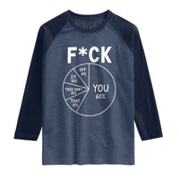 Funny Fuck Profanity Pie Chart You Off It This Shit That Raglan Shirt Sarcastic Anti Social Office Humor