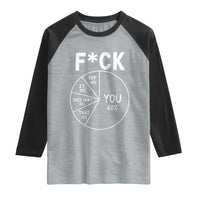 Funny Fuck Profanity Pie Chart You Off It This Shit That Raglan Shirt Sarcastic Anti Social Office Humor