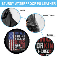 Liberals Hate All Kinds Of Kings American Flag Spare Tire Cover Working Fact Checking Making Sense Patriotic Sarcasm
