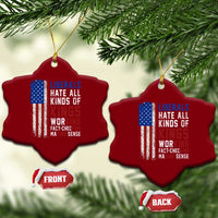 Liberals Hate All Kinds Of Kings American Flag Ceramic Ornament Working Fact Checking Making Sense Patriotic Sarcasm
