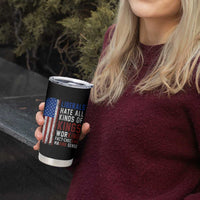 Liberals Hate All Kinds Of Kings American Flag Tumbler Cup Working Fact Checking Making Sense Patriotic Sarcasm