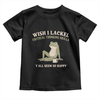 Funny Overthinking Frog Drinking Coffee Meme Toddler T Shirt What If Everyone Else Is Just Underthinking
