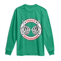 Proud Disappointment Skeleton Middle Finger Long Sleeve Shirt Edgy Sarcastic Rebel Attitude Family Black Sheep Humor