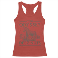 Funny Trojan Horse You Odyssey Deez Nuts Racerback Tank Top Offensive Adult Humor Greek Mythology Humor