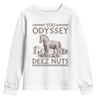 Funny Trojan Horse You Odyssey Deez Nuts Youth Sweatshirt Offensive Adult Humor Greek Mythology Humor