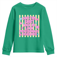 Does This Shirt Make Me Look Professionally Developed Youth Sweatshirt Y2K Retro Stars Funny Professional Development Workplace Humor
