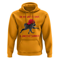 On My Way To Have A Jimothy Summer Hoodie Funny Viral Seattle Raccoon Wearing Red Cap