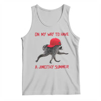 On My Way To Have A Jimothy Summer Tank Top Funny Viral Seattle Raccoon Wearing Red Cap