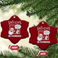 Funny Santa Christmas Ceramic Ornament That's What She Said Naughty Holiday Humor - Wonder Print Shop