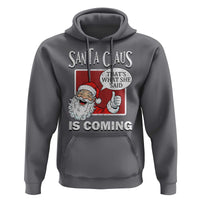 Funny Santa Christmas Hoodie That's What She Said Naughty Holiday Humor - Wonder Print Shop