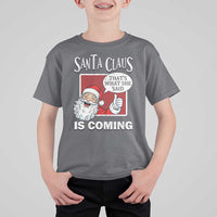 Funny Santa Christmas T Shirt For Kid That's What She Said Naughty Holiday Humor - Wonder Print Shop