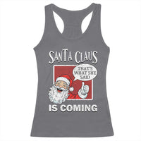 Funny Santa Christmas Racerback Tank Top That's What She Said Naughty Holiday Humor - Wonder Print Shop