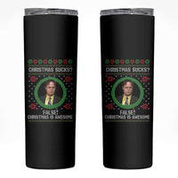 Christmas Sucks FALSE Christmas Is Awesome Skinny Tumbler Funny Xmas Office Holiday Humor - Wonder Print Shop