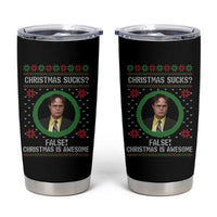 Christmas Sucks FALSE Christmas Is Awesome Tumbler Cup Funny Xmas Office Holiday Humor - Wonder Print Shop