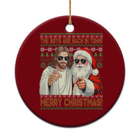 The Boys Are Back in Town Funny Christmas Ceramic Ornament Cool Santa and Jesus Holiday Humor - Wonder Print Shop