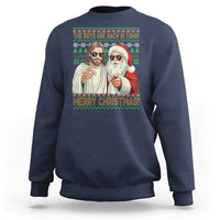 The Boys Are Back in Town Funny Christmas Sweatshirt Cool Santa and Jesus Holiday Humor - Wonder Print Shop