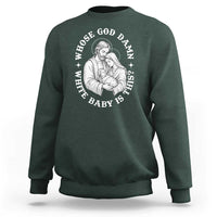 Funny Nativity Christmas Sweatshirt Whose God Damn White Baby Is This Irreverent Holiday Humor - Wonder Print Shop