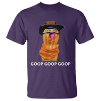 Goop Goop Goop Meme T Shirt Unhinged Cowboy Peanut Core Weirdos - Wonder Print Shop