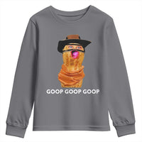 Goop Goop Goop Meme Youth Sweatshirt Unhinged Cowboy Peanut Core Weirdos - Wonder Print Shop