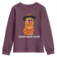 Goop Goop Goop Meme Youth Sweatshirt Unhinged Cowboy Peanut Core Weirdos - Wonder Print Shop