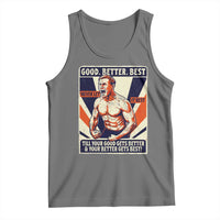 Good Better Best Shirtless Ben Tank Top Retro Funny Football Coach Meme Gift for Fans - Wonder Print Shop