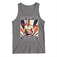 Good Better Best Shirtless Ben Tank Top Retro Funny Football Coach Meme Gift for Fans - Wonder Print Shop