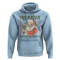 Merrier With Martinis Hoodie Funny Retro Santa Christmas Cocktail Lover - Wonder Print Shop