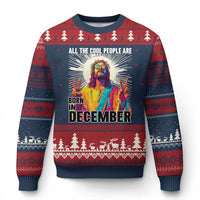 All the Cool People Are Born in December Ugly Christmas Sweater Funny Trippy Neon Jesus Birthday Meme - Wonder Print Shop