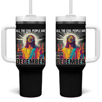 All the Cool People Are Born in December Tumbler With Handle Funny Trippy Neon Jesus Birthday Meme - Wonder Print Shop