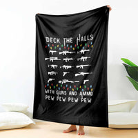 Deck the Halls with Guns and Ammo Throw Blanket Funny Pew Pew Christmas Meme for Second Amendment Fans - Wonder Print Shop
