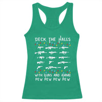 Deck the Halls with Guns and Ammo Racerback Tank Top Funny Pew Pew Christmas Meme for Second Amendment Fans - Wonder Print Shop