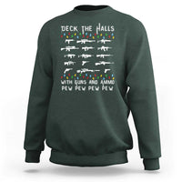 Deck the Halls with Guns and Ammo Sweatshirt Funny Pew Pew Christmas Meme for Second Amendment Fans - Wonder Print Shop