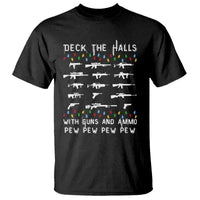 Deck the Halls with Guns and Ammo T Shirt Funny Pew Pew Christmas Meme for Second Amendment Fans - Wonder Print Shop