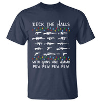 Deck the Halls with Guns and Ammo T Shirt Funny Pew Pew Christmas Meme for Second Amendment Fans - Wonder Print Shop