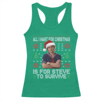 All I Want for Christmas is Steve to Survive Racerback Tank Top Stranger Xmas Wishes Fan Gift - Wonder Print Shop