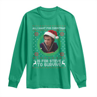 Funny Stranger Xmas Survival Wishes Long Sleeve Shirt All I Want for Christmas is Steve to Survive Fan Gift - Wonder Print Shop