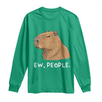 Anti Social Capybara Meme Long Sleeve Shirt Ew People Sarcastic Funny Introvert Gift - Wonder Print Shop
