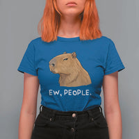 Anti Social Capybara Meme T Shirt For Women Ew People Sarcastic Funny Introvert Gift - Wonder Print Shop